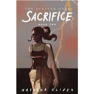 Sacrifice Book Two