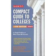 Compact Guide to Colleges 2005