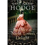 Red Sky at Night, Lovers' Delight