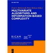Multivariate Algorithms and Information-based Complexity