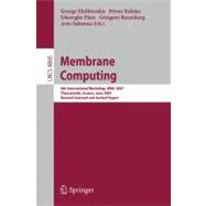 Membrane Computing : 8th International Workshop, WMC 2007, Thessaloniki, Greece, June 25-28, 2007 Revised Selected and Invited Papers