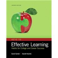 Keys to Effective Learning Habits for College and Career Success, Student Value Edition