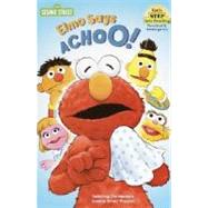 Elmo Says Achoo! (Sesame Street)