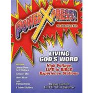PowerXpress Living God's Word Making Choices