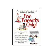 For Parents Only
