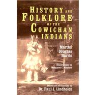 History And Folklore Of The Cowichan Indians