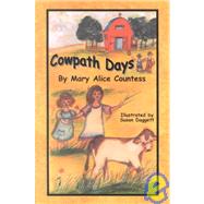 Cowpath Days