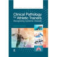 Clinical Pathology for Athletic Trainers