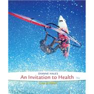 An Invitaton to Health, 16th Edition