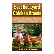 Best Backyard Chicken Breeds