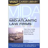 Vault Guide To The Top Mid-atlantic Law Firms