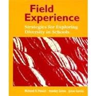 Field Experience Strategies for Exploring Diversity in Schools