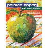 Painted Paper Art Workshop