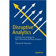 Disruptive Analytics