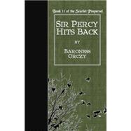 Sir Percy Hits Back