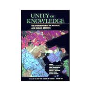 Unity of Knowledge: The Convergence of Natural and Human Science