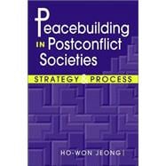 Peacebuilding In Postconflict Societies