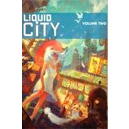 Liquid City 2