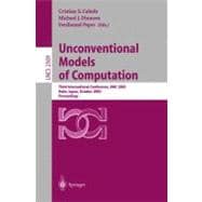Unconventional Models in Computation: Third International Conference, Umc 2002, Kobe, Japan, October 15-19, 2002 : Proceedings