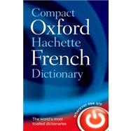 Compact Oxford-Hachette French Dictionary