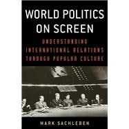 World Politics on Screen