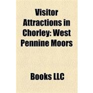 Visitor Attractions in Chorley : West Pennine Moors, Winter Hill, Camelot Theme Park, Anglezarke Reservoir, High Bullough Reservoir