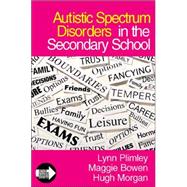 Autistic Spectrum Disorders in the Secondary School