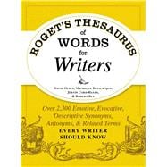 Roget's Thesaurus of Words for Writers