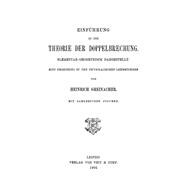 Einführung in die Theorie der Doppelbrechung