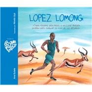 Lopez Lomong Todos estamos destinados a utilizar nuestro talento para cambiar la vida de las personas