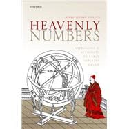 Heavenly Numbers Astronomy and Authority in Early Imperial China