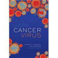 Cancer Virus The discovery of the Epstein-Barr Virus