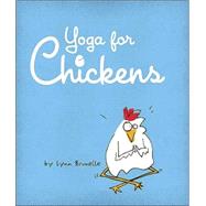 Yoga for Chickens