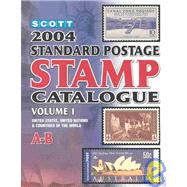Scott 2004 Standard Postage Stamp Catalogue: United States and Affiliated Territories, United Nations, Countries of the World, A-B