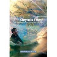 The Chrysalis Effect The Metamorphosis of Global Culture