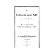 Der germanisch-romanische Civilprozeß im Mittelalter, Band 2: Vom achten bis eilften Jahrhundert