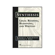 Synthesis: Legal Reading, Reasoning, and Writing