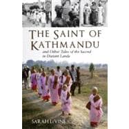 The Saint of Kathmandu,9780807013120