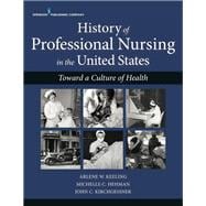 History of Professional Nursing in the United States