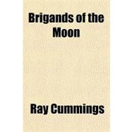 Brigands of the Moon