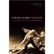 Visualizing Fascism