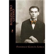 Romancero gitano / Gypsy Ballads