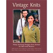Vintage Knits Thirty Knitting Designs for Men and Women