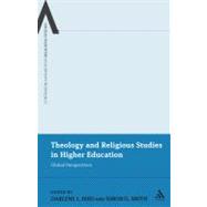 Theology and Religious Studies in Higher Education Global Perspectives
