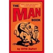 The Man Book Booze, Boobs and Baseball - A Kick-Ass Guide