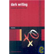 Dark Writing