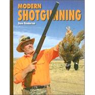 Modern Shotgunning