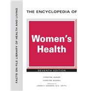 The Encyclopedia of Women's Health, Seventh Edition