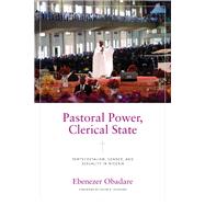 Pastoral Power, Clerical State
