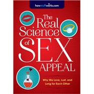 The Real Science of Sex Appeal